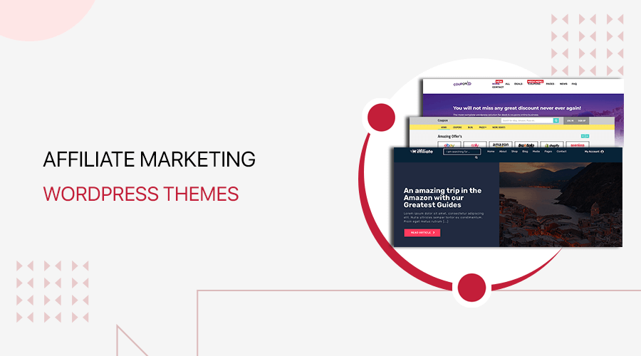 Best WordPress Affiliate WordPress Themes