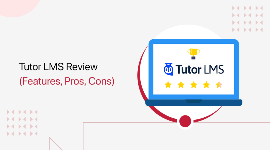 Tutor LMS Plugin Review