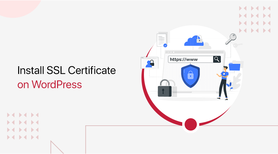 How to Install SSL Certificate on WordPress