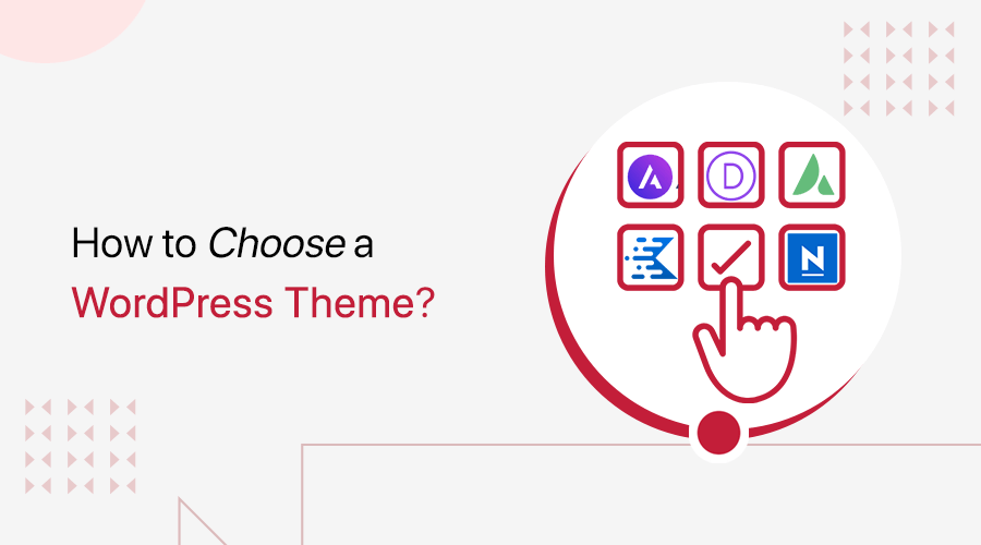 How to Choose a WordPress Theme Featured Image