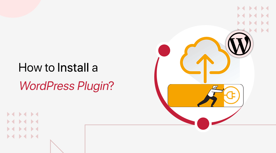 How to Install a WordPress Plugin